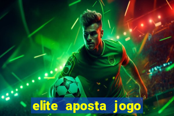 elite aposta jogo do bicho